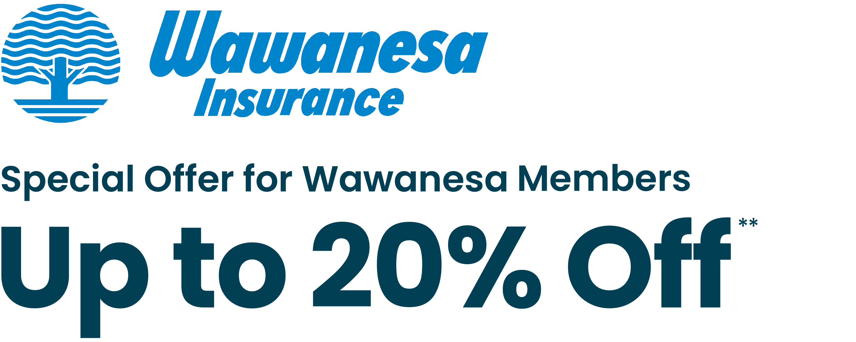Promotional image for Wawanesa Insurance with their logo. The text reads: "Special Offer for Wawanesa Members - Up to 20% Off.